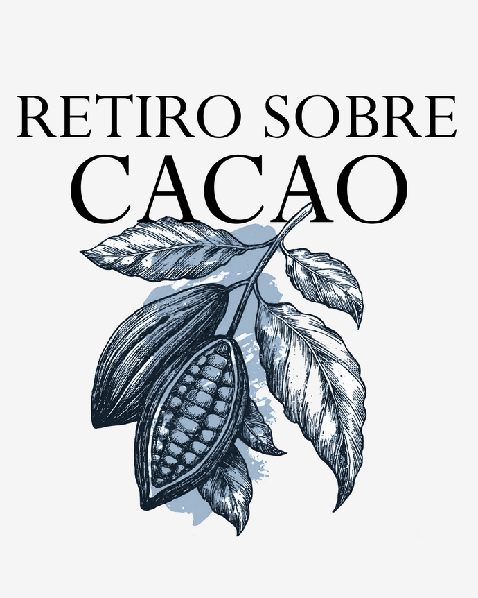Retiro de Cacao Ceremonial